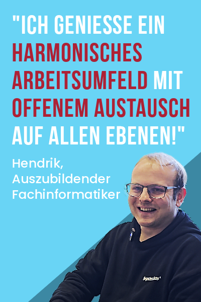 hendrik Mitarbeiter-Zitat von Hendrik, Auszubildender Fachinformatiker