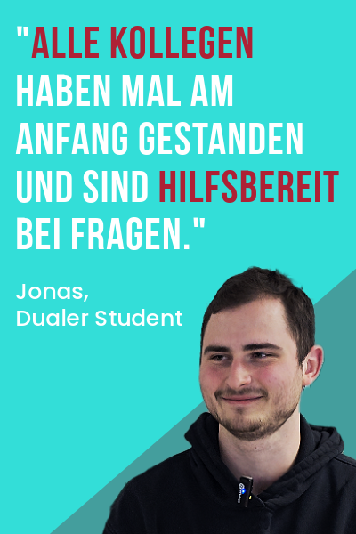 jonas Mitarbeiter-Zitat von Jonas, Dualer Student