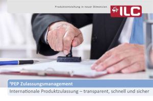 Zulassungsmanagement Fact Sheet – ILC GmbH